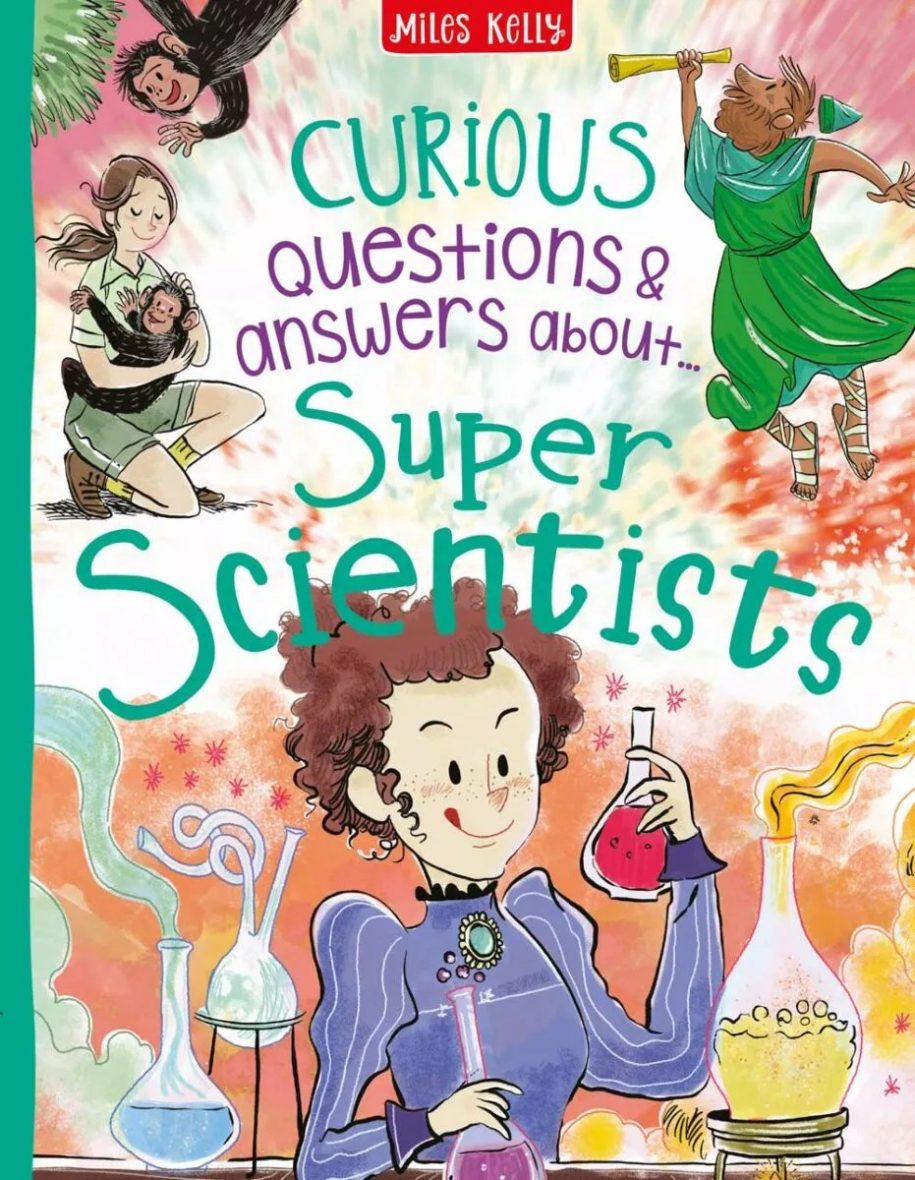 Curious Question Answers about Our Super Scientists (Hardcover)