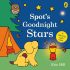 Spot's Goodnight Stars - A Bedtime Book Spot's Goodnight Stars - A Bedtime Book