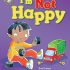 I'm Not Happy: A Book About Feeling Sad (Paperback)