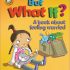 But What If? A Book About Feeling Worried (Paperback)