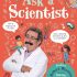 Ask a Scientist – Includes Amazing question- Answer Ask a Scientist – Includes Amazing question- Answer