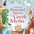 Usborne Illustrated Stories from the Greek Myths (Hardcover) Usborne Illustrated Stories from the Greek Myths (Hardcover)